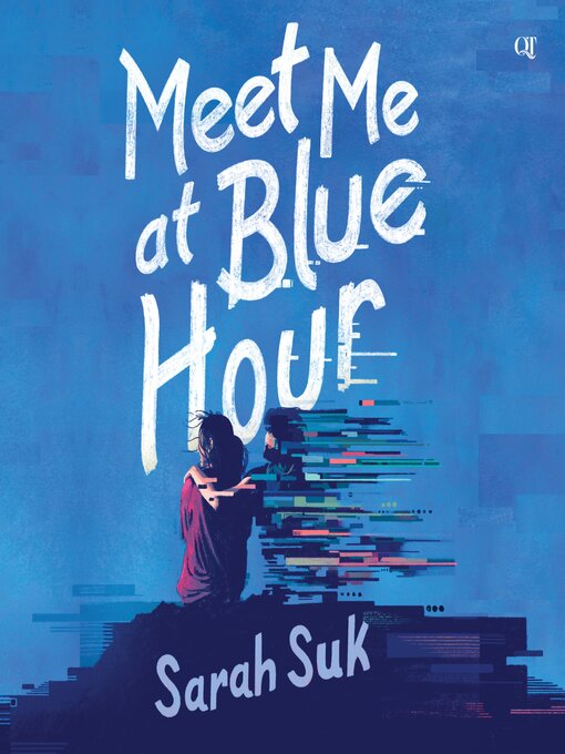 Title details for Meet Me at Blue Hour by Sarah Suk - Wait list